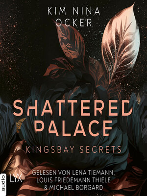 cover image of Shattered Palace--Kingsbay Secrets, Teil 2 (Ungekürzt)